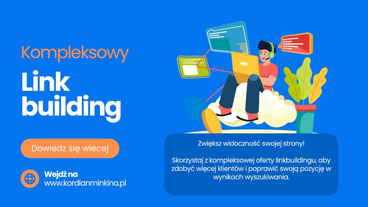 Strategia link buildingu - istotne czynniki przy jej tworzeniu 2 Kompleksowy link building